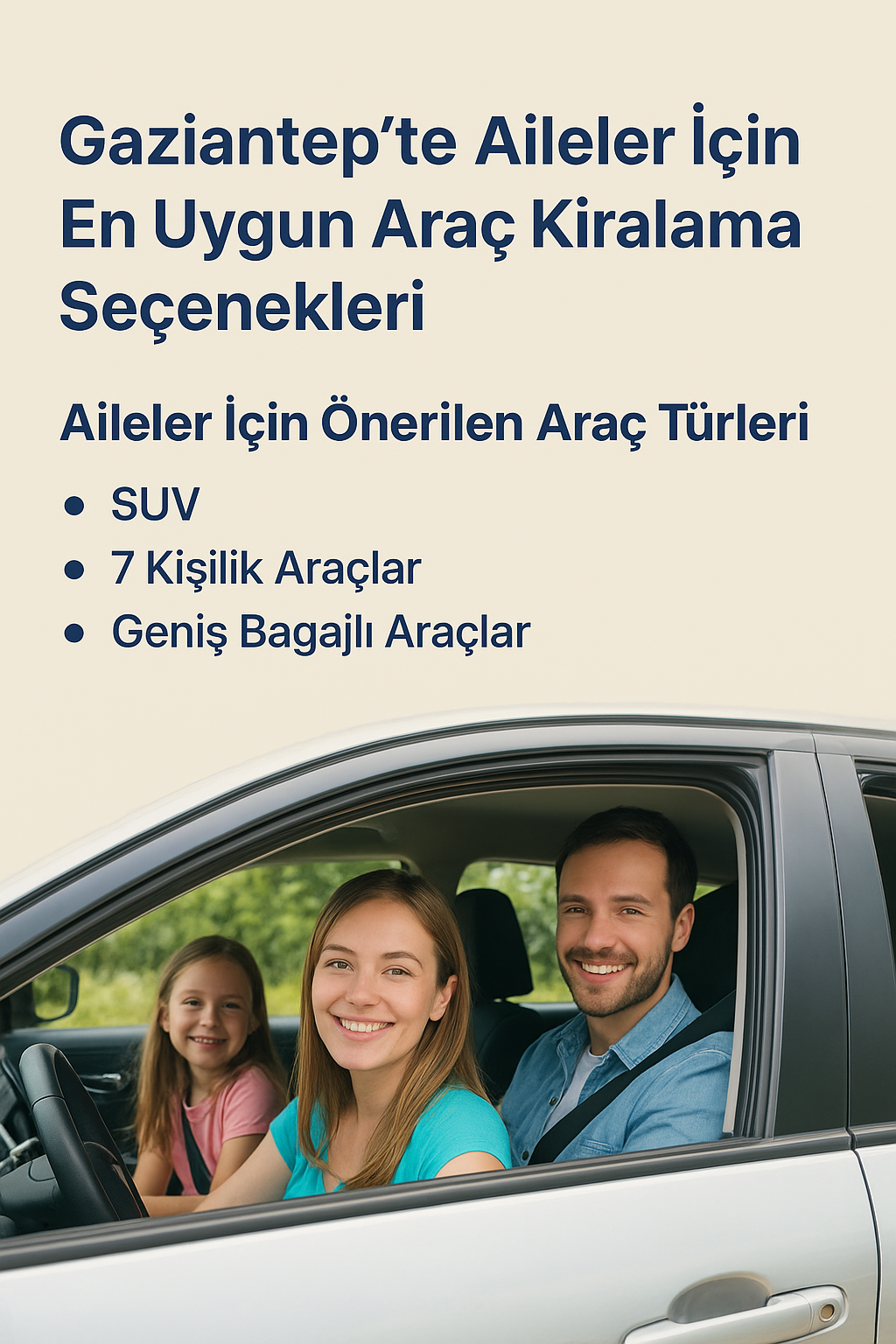 Gaziantep te Aileler İçin En Uygun Araç Kiralama Seçenekleri